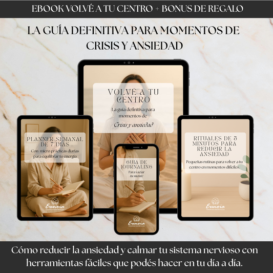 Volvé a tu Centro: La Guía definitiva para Momentos de Crisis y Ansiedad.